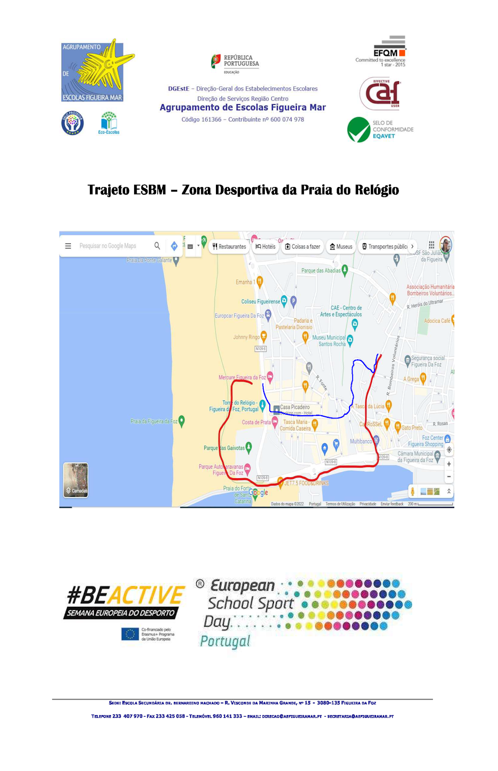 Trajeto ESBM - Zona Desportiva da Praia do Relógio