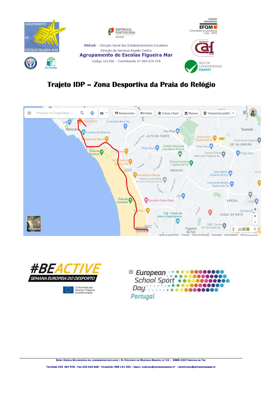 Trajeto IDP - Zona Desportiva da Praia do Relógio